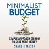 Minimalist_Budget__Minimalism_Book_Minimalist_Baker_Minimalist_Mindset_Minimalist_Living_How_to_Save