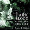 Dark_Blood_Comes_From_the_Feet