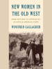 New_women_in_the_old_West