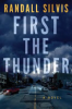 First_the_thunder
