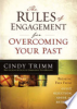 The_rules_of_engagement_for_overcoming_your_past