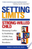 Setting_Limits__How_to_Raise_Responsible__Independent_Children_by_Providing_Clear_Boundaries