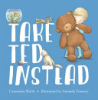 Take_Ted_instead