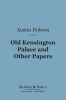 Old_Kensington_Palace_and_Other_Papers