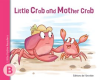 Little_Crab_and_Mother_Crab