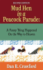 Mud_Hen_in_a_Peacock_Parade