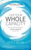 Live_Your_Whole_Capacity