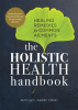 The_Holistic_Health_Handbook