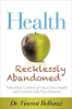 Health_Recklessly_Abandoned