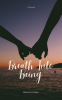 Breath_Into_Being
