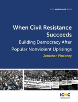 When_Civil_Resistance_Succeeds