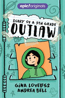 Diary_of_a_5th_grade_outlaw