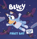 Bluey_Fruit_Bat