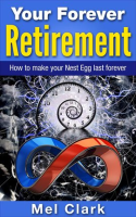 Your_Forever_Retirement__How_to_Make_Your_Nest_Egg_Last_Forever