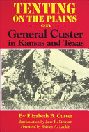 Tenting_on_the_plains__or__General_Custer_in_Kansas_and_Texas