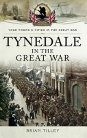 Tynedale_in_the_Great_War