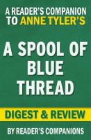 A_Spool_of_Blue_Thread_by_Anne_Tyler___Digest___Review