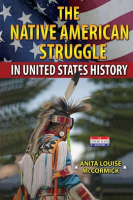 The_Native_American_Struggle_in_United_States_History