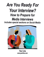 Are_You_Ready_for_Your_Interview__How_to_Prepare_for_Media_Interviews_Includes_Special_Sections