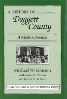 A_history_of_Daggett_County___a_modern_frontier