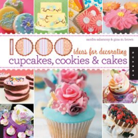 1_000_Ideas_for_Decorating_Cupcakes__Cookies___Cakes