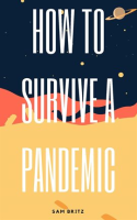 How_to_Survive_a_Pandemic