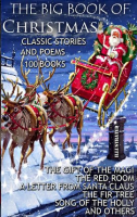 The_Big_Book_of_Christmas__Classic_Stories_and_Poems___100_Books_