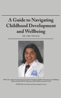 A_Guide_to_Navigating_Childhood_Development_and_Wellbeing