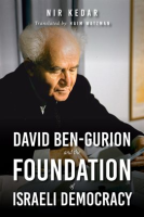 David_Ben-Gurion_and_the_Foundation_of_Israeli_Democracy