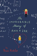 The_improbable_theory_of_Ana___Zak
