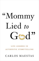 Mommy_Lied_to_God