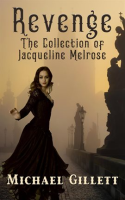 The_Collection_of_Jacqueline_Melrose_-_Revenge