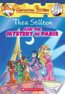 Thea Stilton and the mystery in Paris