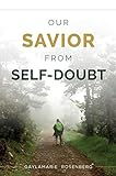 Our_Savior_from_self-doubt