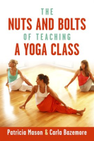 The_Nuts_and_Bolts_of_Teaching_a_Yoga_Class