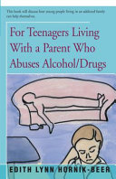 For_Teenagers_Living_With_a_Parent_Who_Abuses_Alcohol_Drugs