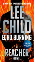 Echo burning / (Jack Reacher Book 5)