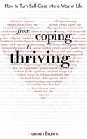 From_Coping_to_Thriving__How_to_Turn_Self-care_Into_a_Way_of_Life