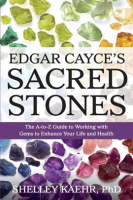 Edgar_Cayce_s_Sacred_Stones