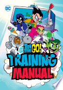 Teen_Titans_Go__Training_Manual