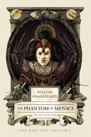 William_Shakespeare_s_The_phantom_of_menace