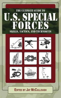 Ultimate_Guide_to_U_S__Special_Forces_Skills__Tactics__and_Techniques