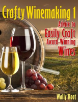 Advice_to_Easily_Craft_Award-Winning_Wines