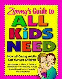 Zimmy_s_guide_to_all_kids_need