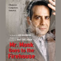 Mr__Monk_Goes_to_the_Firehouse