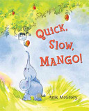 Quick__slow__mango_