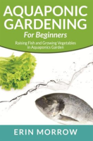Aquaponic_Gardening_For_Beginners