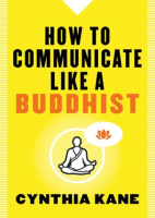 How_to_Communicate_Like_a_Buddhist