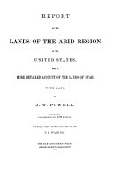 Report_on_the_lands_of_the_arid_region_of_the_United_States__with_a_more_detailed_account_of_the_lands_of_Utah