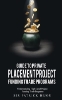 Guide_to_Private_Placement_Project_Funding_Trade_Programs